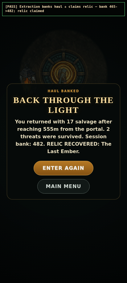 Last Light extraction screen showing a recovered relic being claimed at the end of an expedition